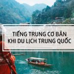 Tiếng Trung cơ bản khi đi du lịch Trung Quốc